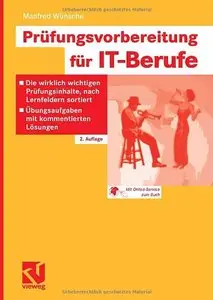Prüfungsvorbereitung für IT-Berufe by Manfred Wünsche