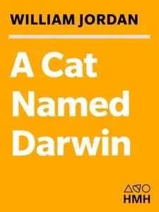 A Cat Named Darwin: Embracing the Bond Between Man and Pet