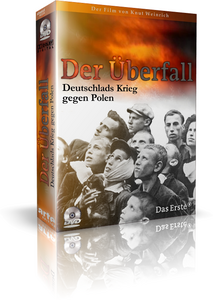 Der Überfall – Deutschlands Krieg gegen Polen