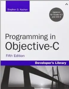 Programming in Objective-C (5th Edition) [Repost]