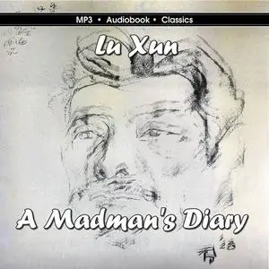 «A Madman's Diary» by Lu Xun