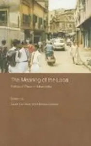 The Meaning of the Local: Politics of Place in Urban India  
