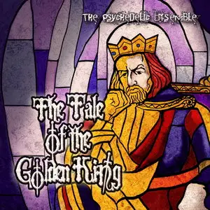 The Psychedelic Ensemble - The Tale of the Golden King (2013)