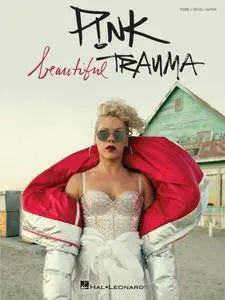 P!nk - Beautiful Trauma Songbook