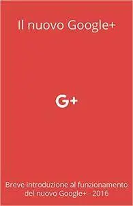 Il Nuovo Google+ in Material Design