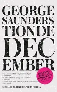 «Tionde december» by George Saunders