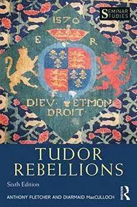 Tudor Rebellions (6th edition)