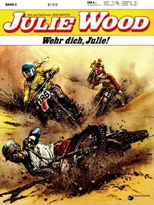 Julie Wood - Band 2 - Wehr dich, Julie!