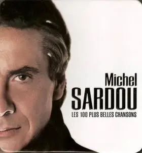 Michel Sardou - Les 100 plus belles chansons - Edition limitée (11/2007)