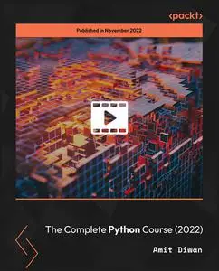 The Complete Python Course (2022)