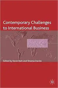 Contemporary Challenges to International Business (Academy of International Business (UKI) Series)