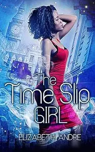 The Time Slip Girl