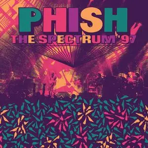 Phish - The Spectrum '97 (2024) (Hi-Res)