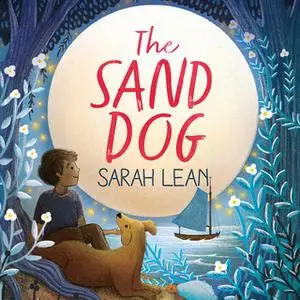 «The Sand Dog» by Sarah Lean