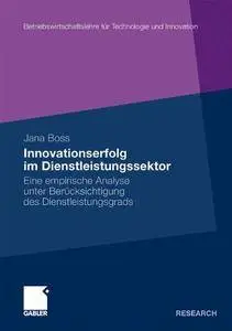 Innovationserfolg im Dienstleistungssektor