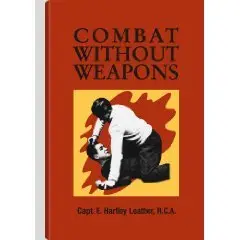 Combat Without Weapons  