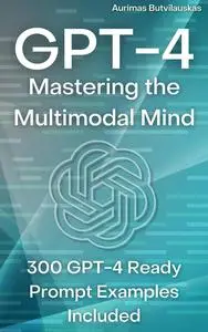 GPT-4: Mastering the Multimodal Mind