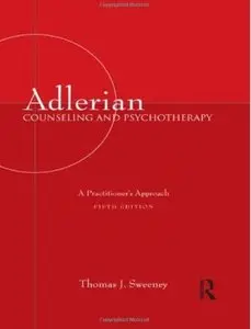 Adlerian Counseling and Psychotherapy: A Practitioner's Approach, Fifth Edition (repost)