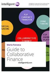 «Guide to Collaborative Finance» by IntelligentHQ.com