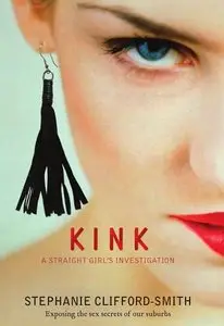Kink: A Straight Girl's Investigation (repost)