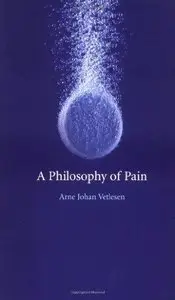 A Philosophy of Pain