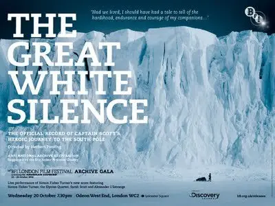 The Great White Silence (1924) [REPOST]