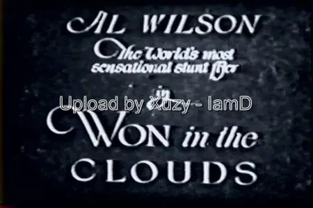 Won in the Clouds (1928) - Al Wilson