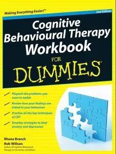 Cognitive Behavioural Therapy Workbook For Dummies, 2nd edition