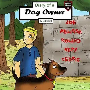 «Diary of a Dog Owner» by Jeff Child