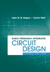 Radio Frequency Integrated Circuit Design, 2nd edition (Repost)