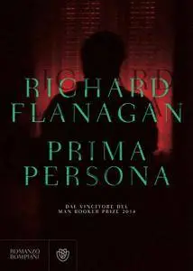 Richard Flanagan - Prima persona