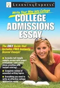 Write Your Way into College: College Admissions Essay (Repost)