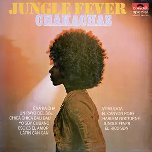 Chakachas – Jungle Fever (1971) (24/44 Vinyl Rip)