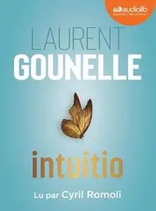 Laurent Gounelle, "Intuitio"
