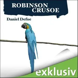Daniel Defoe - Robinson Crusoe