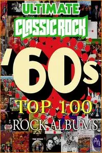 V.A. - Top 100 60's Rock Albums By Ultimate Classic Rock: CD51-CD75 (1963-1969)