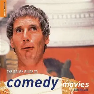 The Rough Guide to Comedy Movies 1 (Repost)