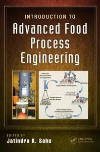 Introduction to Advanced Food Process Engineering (repost)