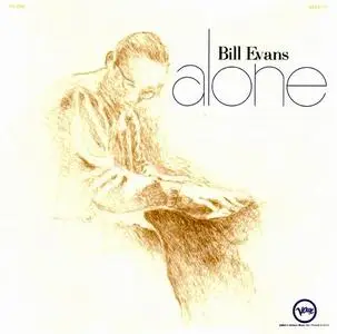 Bill Evans - Alone (1968) [Reissue 2005]