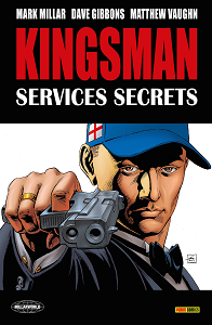 Kingsman - Tome 1 - Services Secrets
