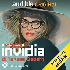 «Invidia. Serie completa» by Teresa Ciabatti