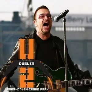 U2 - Live in Dublin, Ireland (24 July 2009)