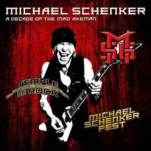 Michael Schenker - A Decade of the Mad Axeman (2CD) (2018)