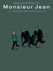 Monsieur Jean - Hors-Série 2 - La théorie des gens seuls