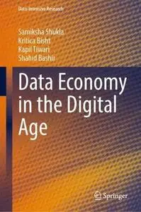 Data Economy in the Digital Age
