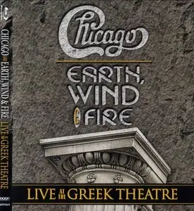 Chicago and Earth, Wind & Fire - Live at the Greek Theatre (2005) [Blu-ray]