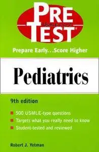 Pediatrics: PreTest Self-Assessment and Review(Repost)