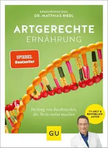 Matthias Riedl - Artgerechte Ernährung