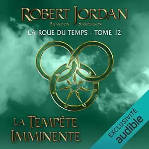 Robert Jordan, "La roue du temps", tome 12