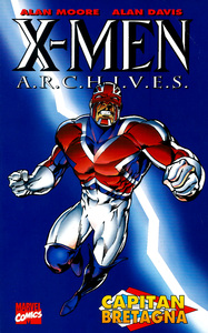 X-Men Archives - Volume 1 - Capitan Bretagna